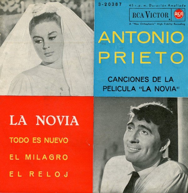 Cover Antonio Prieto - Canciones De La Pelicula La Novia (7, EP) Schallplatten Ankauf