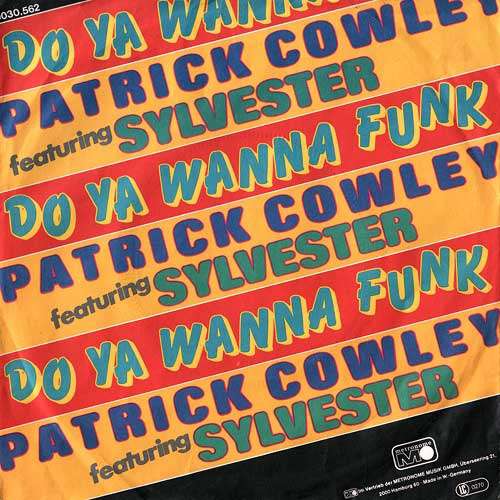 Cover Patrick Cowley Featuring Sylvester - Do Ya Wanna Funk (7, Single) Schallplatten Ankauf