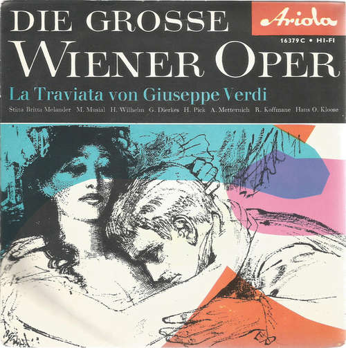 Cover Giuseppe Verdi - Die Grosse Wiener Oper - La Traviata Von Giuseppe Verdi (7, Mono, Hi-) Schallplatten Ankauf