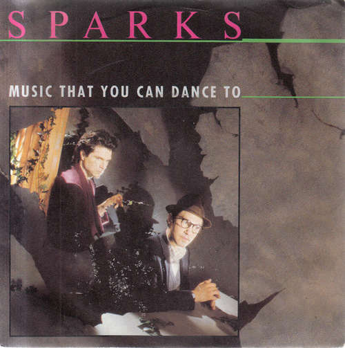 Cover Sparks - Music That You Can Dance To (7) Schallplatten Ankauf