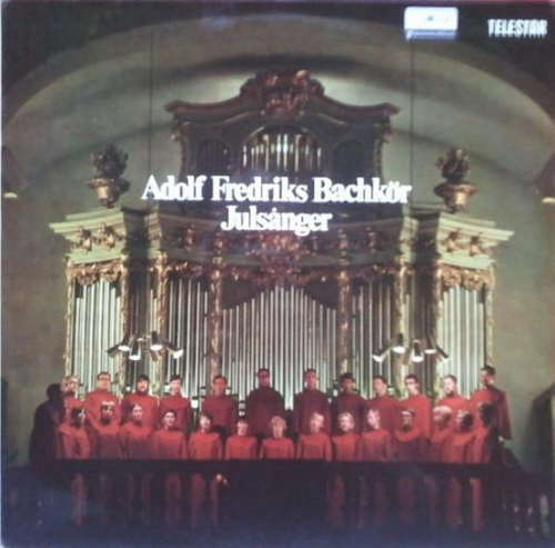 Cover Adolf Fredriks Bachkör, Anders Öhrwall, Johann Sebastian Bach - Julsånger (LP, Album) Schallplatten Ankauf