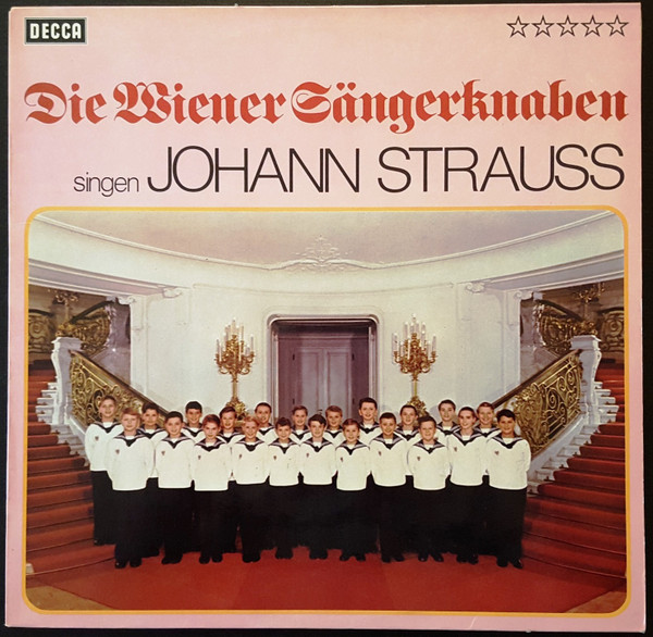 Cover Die Wiener Sängerknaben Singen Johann Strauss* - Die Wiener Sängerknaben Singen Johann Strauss (LP) Schallplatten Ankauf