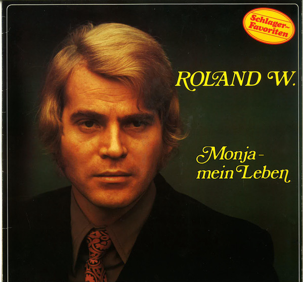 Cover Roland W. - Monja - Mein Leben (LP, Comp) Schallplatten Ankauf