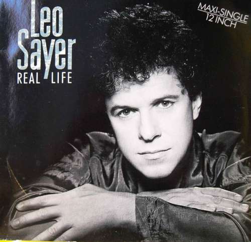Cover Leo Sayer - Real Life (12, Maxi) Schallplatten Ankauf
