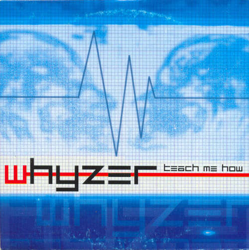 Cover Whyzer - Teach Me How (CD, Single) Schallplatten Ankauf