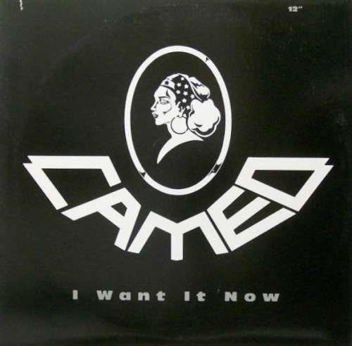 Cover Cameo - I Want It Now (12) Schallplatten Ankauf