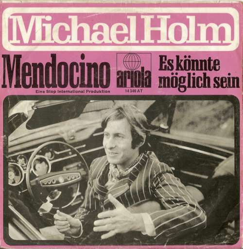 Cover Michael Holm - Mendocino (7, Single) Schallplatten Ankauf