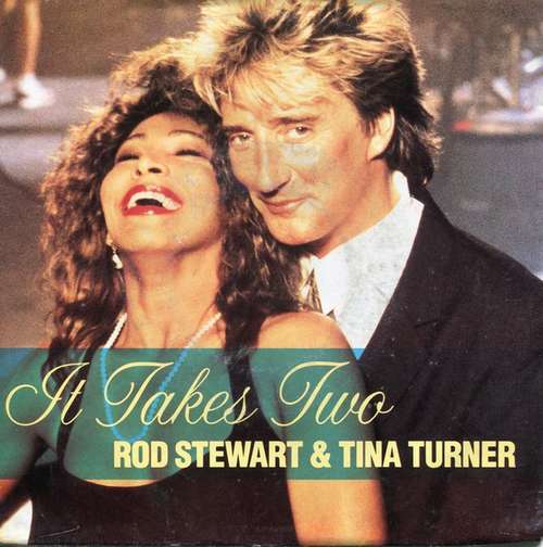 Cover Rod Stewart & Tina Turner - It Takes Two (7, Single, Sma) Schallplatten Ankauf