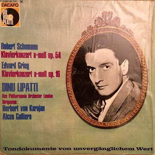 Cover Dinu Lipatti • Schumann* • Grieg* - Concerto In A Minor For Piano And Orchestra (LP, Mono) Schallplatten Ankauf