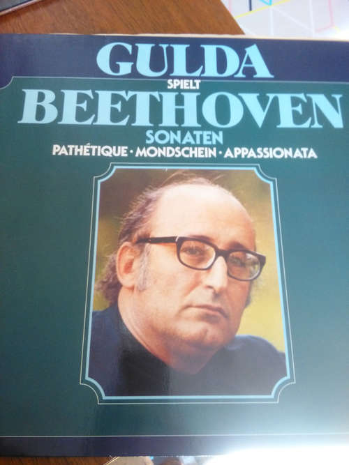 Cover Gulda* Spielt Beethoven* - Sonaten - Pathétique · Mondschein · Appassionata (LP) Schallplatten Ankauf
