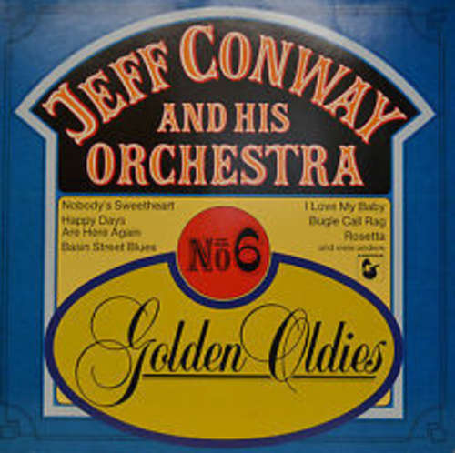 Cover Jeff Conway And His Orchestra - No 6 Golden Oldies (LP) Schallplatten Ankauf