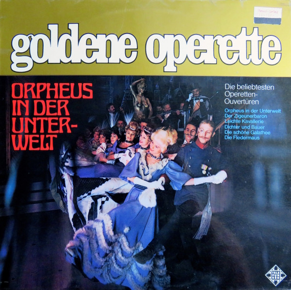 Cover Various - Orpheus In Der Unterwelt - Die Beliebtesten Operetten-Ouvertüren (LP, Comp) Schallplatten Ankauf
