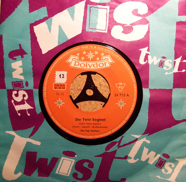 Cover The Top Twisters - Der Twist Beginnt (7, Single) Schallplatten Ankauf
