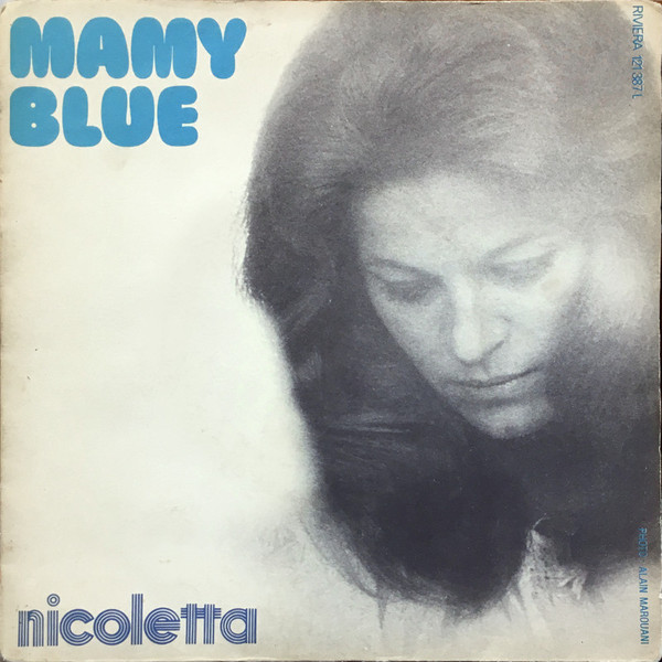 Bild Nicoletta (2) - Mamy Blue   (7, Single, Pap) Schallplatten Ankauf