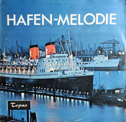 Cover Various - Hafen-Melodie (LP, Comp) Schallplatten Ankauf