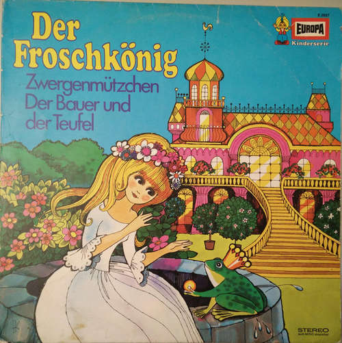 Bild Gebrüder Grimm / Ludwig Bechstein - Der Froschkönig / Zwergenmützchen / Der Bauer Und Der Teufel (LP) Schallplatten Ankauf