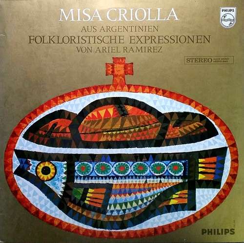 Cover Ariel Ramirez - Misa Criolla (LP, Album) Schallplatten Ankauf