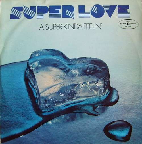 Cover Super Love - A Super Kinda Feelin' (LP, Album) Schallplatten Ankauf