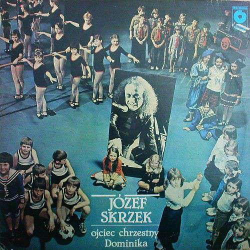 Cover Józef Skrzek - Ojciec Chrzestny Dominika (LP, Album) Schallplatten Ankauf