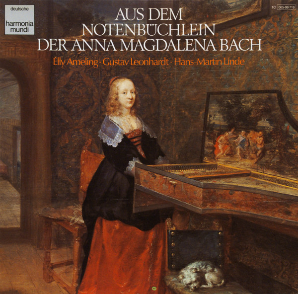 Cover Elly Ameling ∙ Gustav Leonhardt ∙ Hans-Martin Linde - Aus Dem Notenbüchlein Der Anna Magdalena Bach (LP, RE) Schallplatten Ankauf