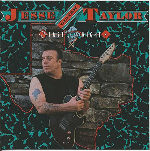 Bild Jesse Guitar Taylor* - Last Night (CD, Album) Schallplatten Ankauf