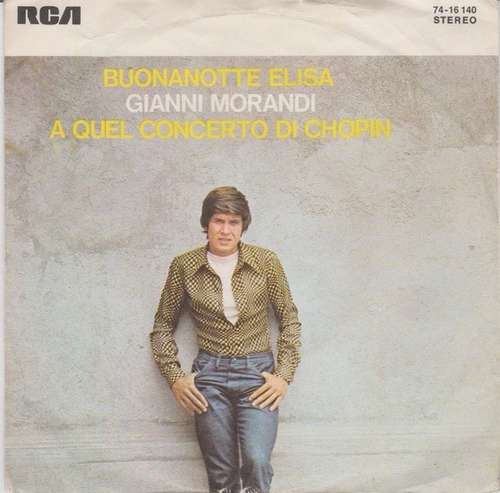 Cover Gianni Morandi - Buonanotte Elisa / A Quel Concerto Di Chopin (7) Schallplatten Ankauf