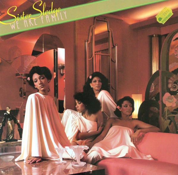 Cover Sister Sledge - We Are Family (LP, Album, RE) Schallplatten Ankauf