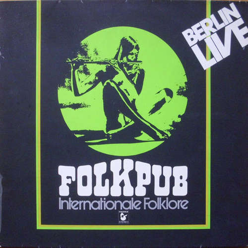 Cover Various - Folk Pub Berlin Live: Internationale Folklore (LP, Smplr) Schallplatten Ankauf