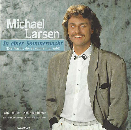 Cover Michael Larsen (3) - In Einer Sommernacht (Die Nacht, Die Es Einmal Nur Gibt) (7, Single) Schallplatten Ankauf