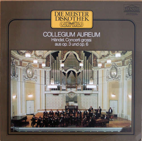 Cover Georg Friedrich Händel, Collegium Aureum - Concerti grossi aus op. 3 und op. 6 (LP, Album) Schallplatten Ankauf