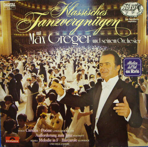 Cover Max Greger Und Seinem Orchester* - Klassisches Tanzvergnügen Mit Max Greger Und Seinem Orchester (LP) Schallplatten Ankauf
