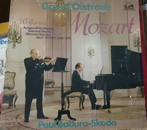 Cover Wolfgang Amadeus Mozart - David Oistrach, Paul Badura-Skoda - Ausgewählte Werke - Selected Works Vol. II Kv 359 - 360 - 379 (LP, Club) Schallplatten Ankauf