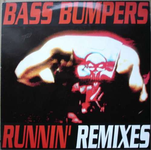 Cover Bass Bumpers - Runnin' (Remixes) (12) Schallplatten Ankauf