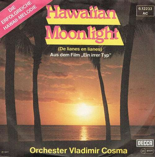 Cover Orchester Vladimir Cosma - Hawaiian Moonlight / Brazilian Mood (7) Schallplatten Ankauf