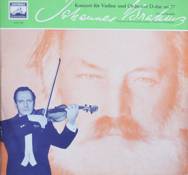 Cover Johannes Brahms / Yehudi Menuhin, Orchester Der Festspiele Lucern* ‧ Wilhelm Furtwängler - Konzert Für Violine Und Orchester D-dur Op. 77 (LP, Mono, RP) Schallplatten Ankauf