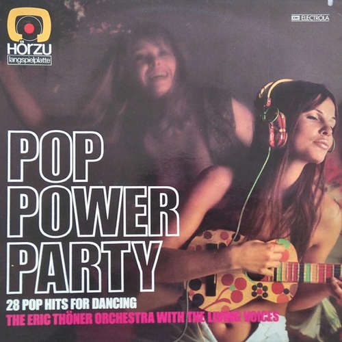Cover The Eric Thöner Orchestra With The Living Voices* - Pop Power Party (LP) Schallplatten Ankauf