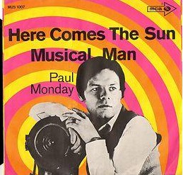 Cover Paul Monday (2) - Musical Man / Here Comes The Sun (7, Single) Schallplatten Ankauf