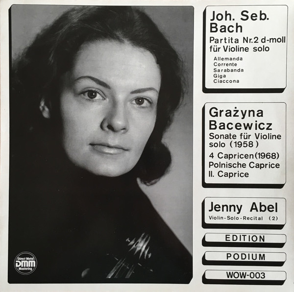 Cover Jenny Abel - Joh.Seb.Bach - Partita Nr.2 D-Moll Für Violine Solo - Grazyna Bacewicz - Sonate Für Violine Solo (1958) (LP, Album, Vio) Schallplatten Ankauf