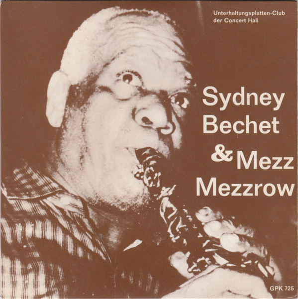 Cover Sydney Bechet* & Mezz Mezzrow - Sydney Bechet & Mezz Mezzrow (7, EP, Club) Schallplatten Ankauf