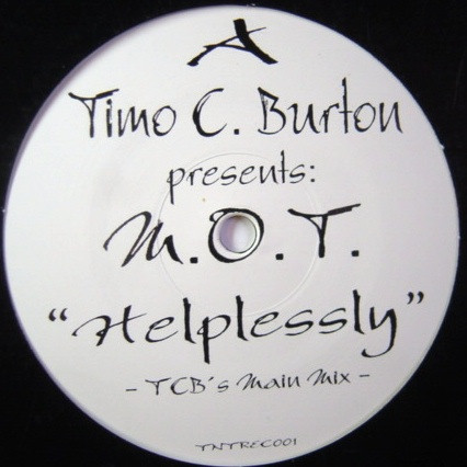 Bild Timo C. Burton Presents M.O.T.* - Helplessly (12) Schallplatten Ankauf