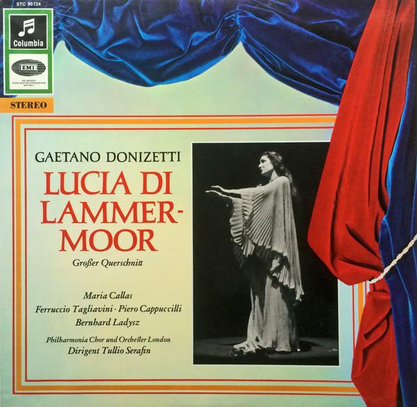 Cover Maria Callas, Tullio Serafin, Roberto Benaglio - Lucia Di Lammermoor (Großer Querschnitt) (LP) Schallplatten Ankauf