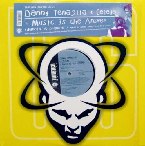 Cover Danny Tenaglia + Celeda - Music Is The Answer (Dancin' And Prancin') (12, Single) Schallplatten Ankauf