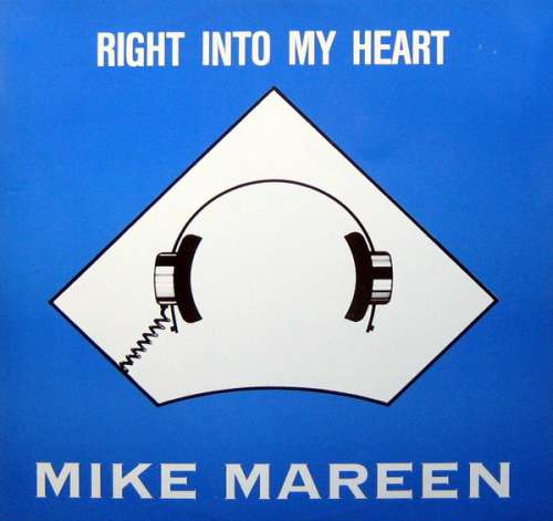 Cover Mike Mareen - Right Into My Heart (12, Maxi) Schallplatten Ankauf