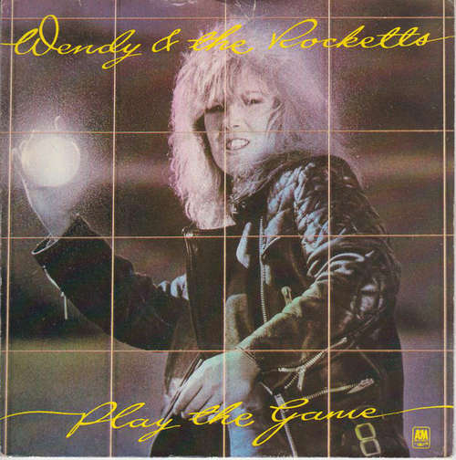 Cover Wendy & The Rocketts - Play The Game (7) Schallplatten Ankauf