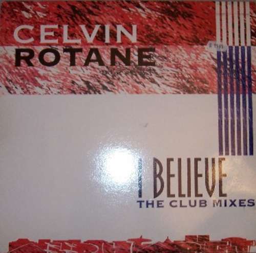 Cover I Believe (The Club Mixes) Schallplatten Ankauf