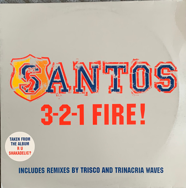 Cover Santos - 3-2-1 Fire! (12) Schallplatten Ankauf