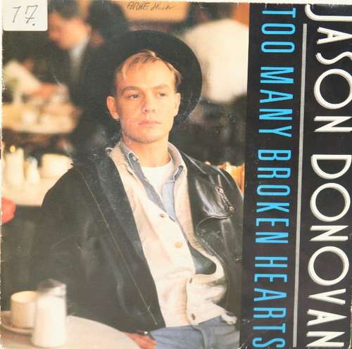 Cover Jason Donovan - Too Many Broken Hearts (7, Single, Sil) Schallplatten Ankauf