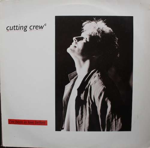 Cover Cutting Crew - I've Been In Love Before (12) Schallplatten Ankauf