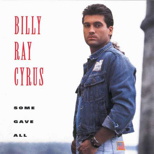 Cover Billy Ray Cyrus - Some Gave All (CD, Album) Schallplatten Ankauf