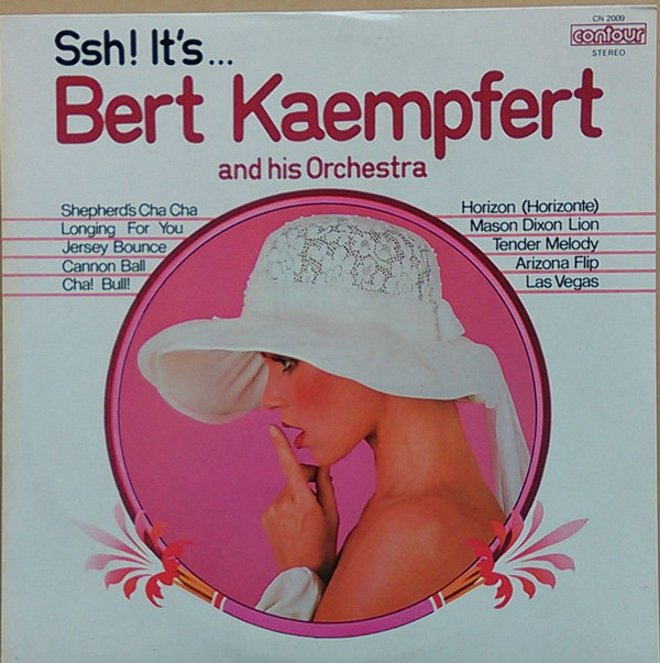Cover Bert Kaempfert And His Orchestra* - Ssh! It's... Bert Kaempfert And His Orchestra (LP, RE, Ora) Schallplatten Ankauf